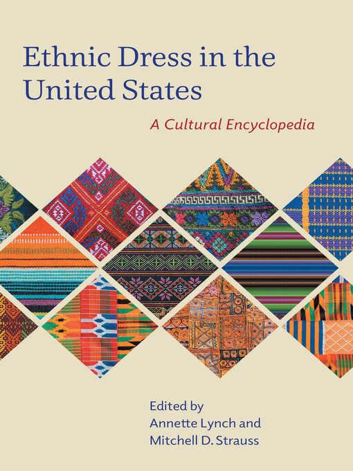 Title details for Ethnic Dress in the United States by Joanne B. Eicher - Available